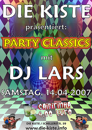 Party Classics mit DJ Lars am Sa. 14.04.2007