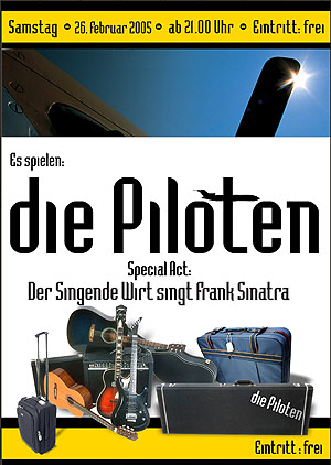 Die Piloten - Live Sa. 26.02.2005
